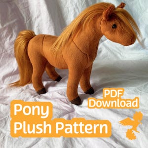 Pony Plush Sewing Pattern - Digital PDF Download, instant download, stuffed animal, horse plushie