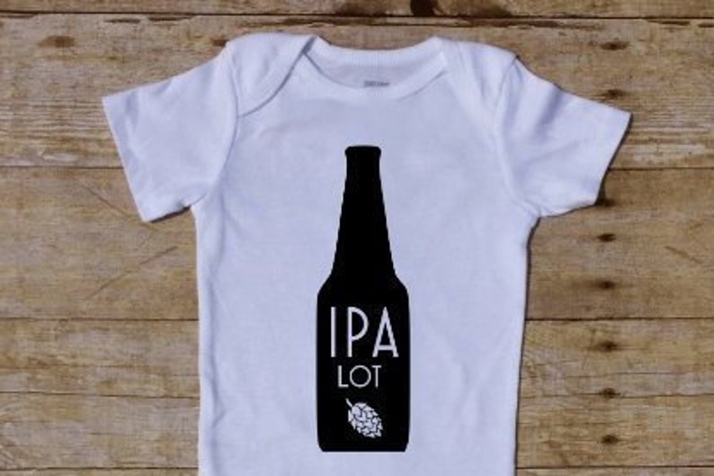 Ipa Lot Beer Baby Gift Funny Baby Shower Gift Dad Baby Etsy