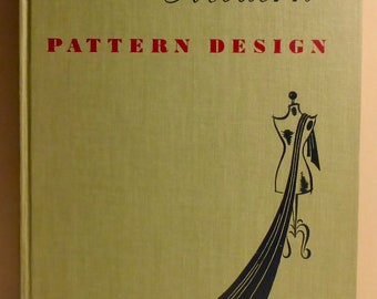 1942 Copy of Modern Pattern Design by Harriet Pepin - Copy of Modern Pattern Design by Harriet Pepin dated 1942 - Vintage Sewing Book