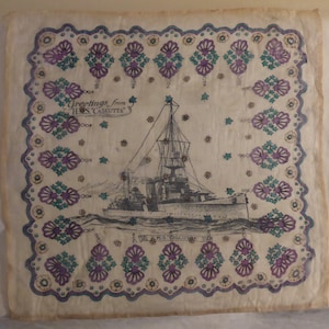 Souvenir Handkerchief from The H.M.S. Calcutta - Antique H.M.S. Calcutta Souvenir Handkerchief -  H.M.S. Calcutta Souvenir