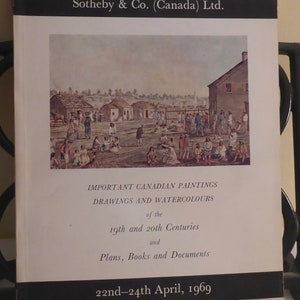 Sotheby & Co. (Canada) Ltd. April 24th 1969 Canadian Art Auction Catalogue Important Canadian Paintings, Drawings and Watercolours