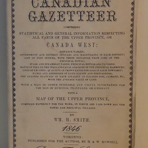 1970 Coles Canadiana Collection copy of Smith&#39;s Canadian Gazetteer by Wm. H. Smith 1846 - Upper Province of Canada History
