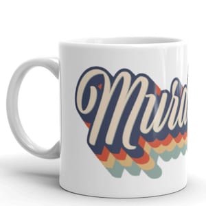 My Favorite Murder, Murderino Mug, MFM Merch, True Crime Ceramic Mug, Coffee Lover Gift, Karen and Georgia, MFM Fan Cult, True Crime Gifts