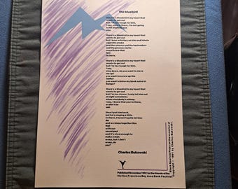 Charles Bukowski 1991 1st Printing &quot;The Bluebird&quot; Poem on Laid Paper. S.F. Bay Area Festival