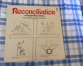 Reconciliation A Gospel Music Drama Vinyl Album, 1975 Edition