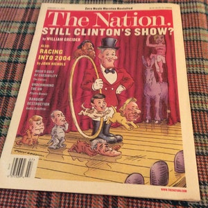 The Nation. Still Clinton’s Show? Paperback, February 2003 Edition