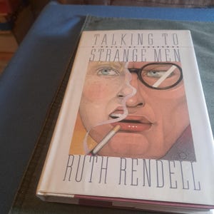 Talking to Strange Men Hardback, 1987 1st Edition Signed by Author to Previous Owner