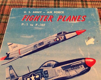 U.S. Army-Air Force Fighter Planes Hardback, 1961 Edition