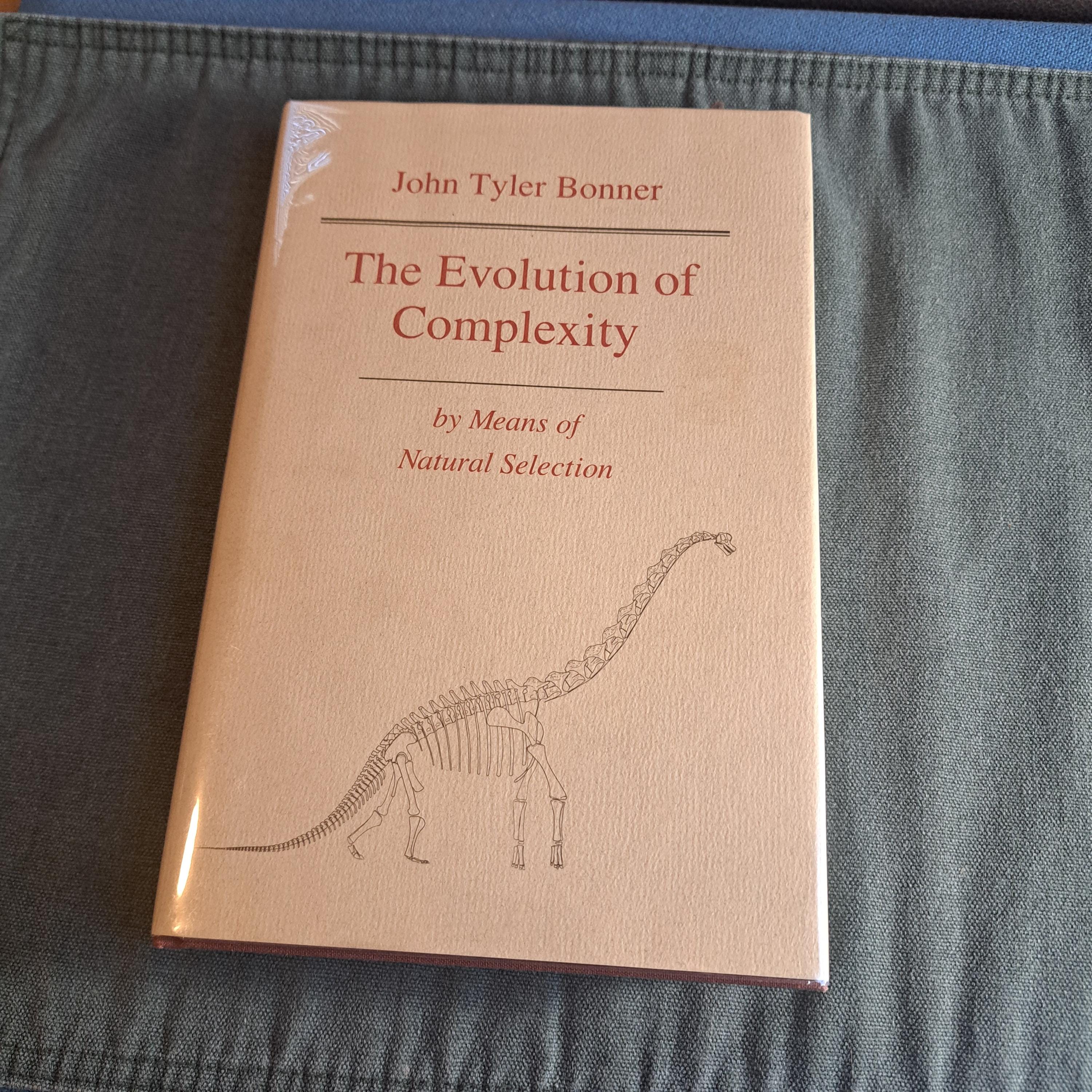 The Evolution of Complexity by John Tyler Bonner Hardback, 1988 1st Edition