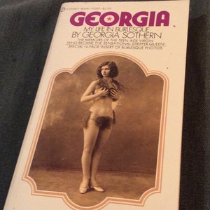 Georgia my Life In Burlesque Paperback, 1972 Edition