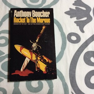 Rocket to 5he Morgue Paperback, 1975 Edition