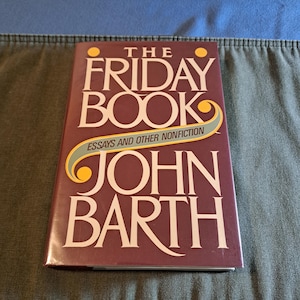 The Friday Book Essays and Other Nonfiction Hardback, 1984 1st Edition Signed by Author