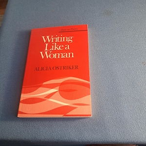 Writing Like a Women Paperback, 1983 Edition