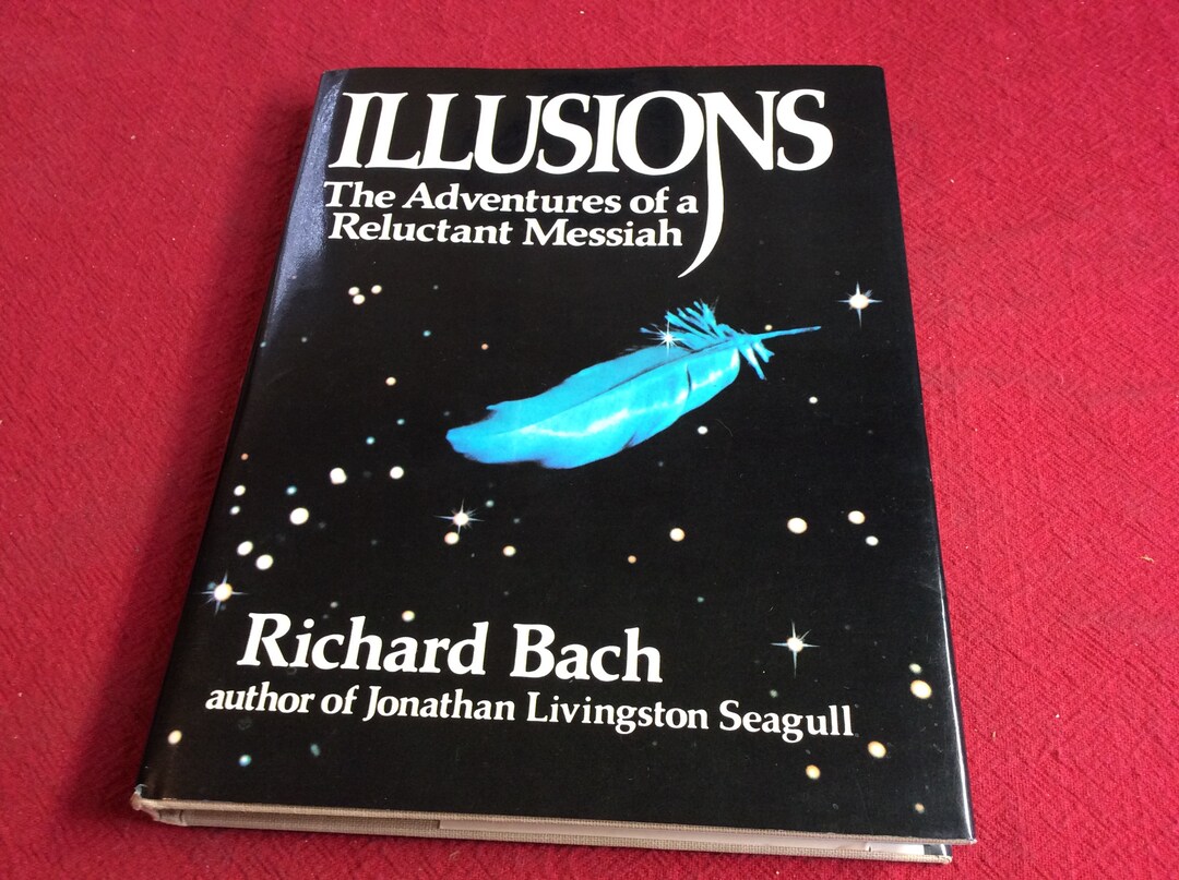 Illusions the Adventures of a Reluctant Messiah Hardback, 1977 Edition Etsy