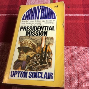 Lanny Budd Presidential Mission# 8 Paperback, 1973 Edition