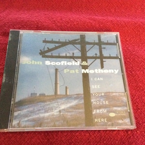 John Scofield & Pat Metheny I Can See Your House From Here Cd, 1994 Edition