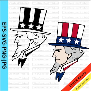 Uncle Sam Silhouette Uncle Sam Portrait USA Presidents Day eps svg png jpg Uncle Sam Vector Graphic Uncle Sam Clip Art Uncle Same Cricut
