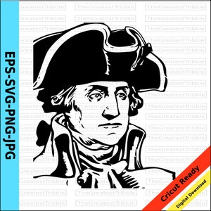 George Washington Vector 1st President png jpg eps svg Presidents Day Vector Washington Cricut First President  George Washington Vecotor