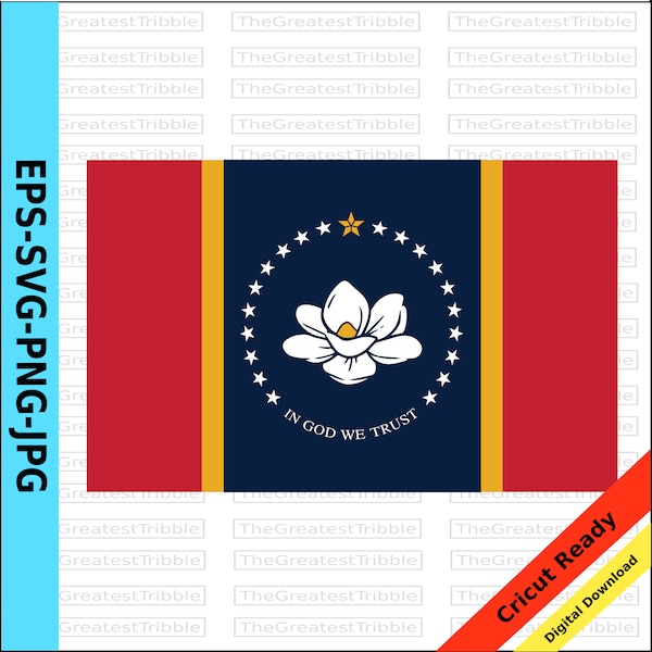 Mississippi State Flag eps svg png jpg Vector Graphic Clip Art  US Flag Magnolia Flag New Mississippi Flag The Magnolia State