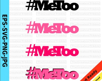 Hashtag MeToo Movement SVG Clipart, Women's Rights (Digital Download)