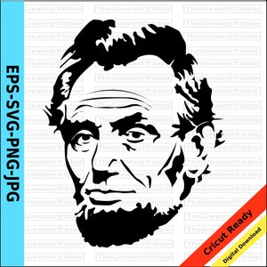 Abraham Lincoln Vector 16th President png jpg eps svg Presidents Day Vector Lincoln Cricut Sixteenth President Honest Abe
