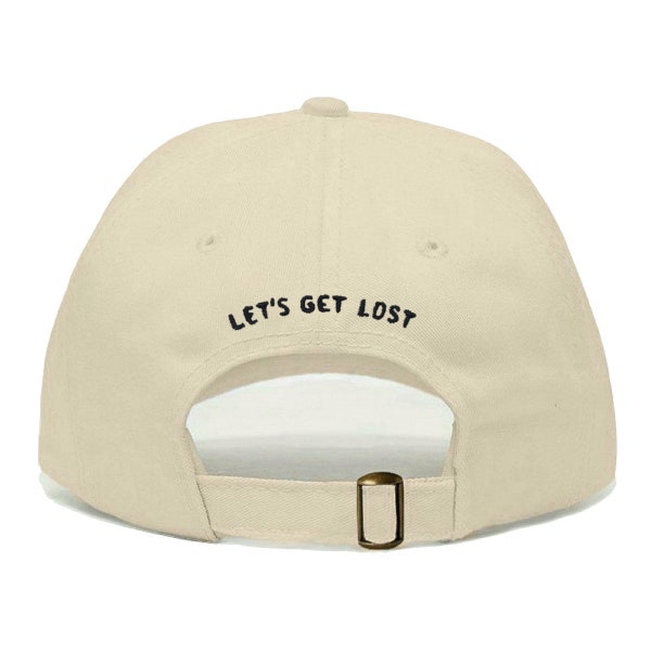 LET'S GET LOST Baseball Hat, Embroidered Dad Cap • Wanderlust Adventure • Unstructured Six Panel • Adjustable Strap Back