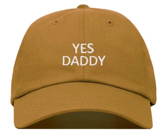 YES DADDY Baseball Hat, Embroidered Dad Cap • Babygirl Barbie Quote • Unstructured Six Panel • Adjustable Strap Back