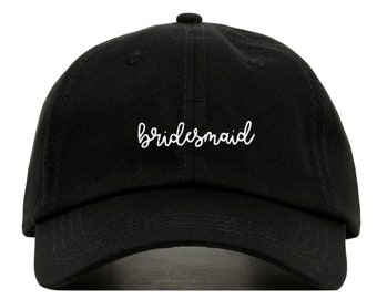 BRIDE BRIDESMAID Baseball Hat, Embroidered Dad Cap, Bachelorette Bridal Gift Customizable, Unstructured Low-Profile Adjustable Strap Back