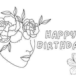 Printable Colour-In HAPPY BIRTHDAY Card - Minimalist woman for mum sister friend birthday card for female colouring in