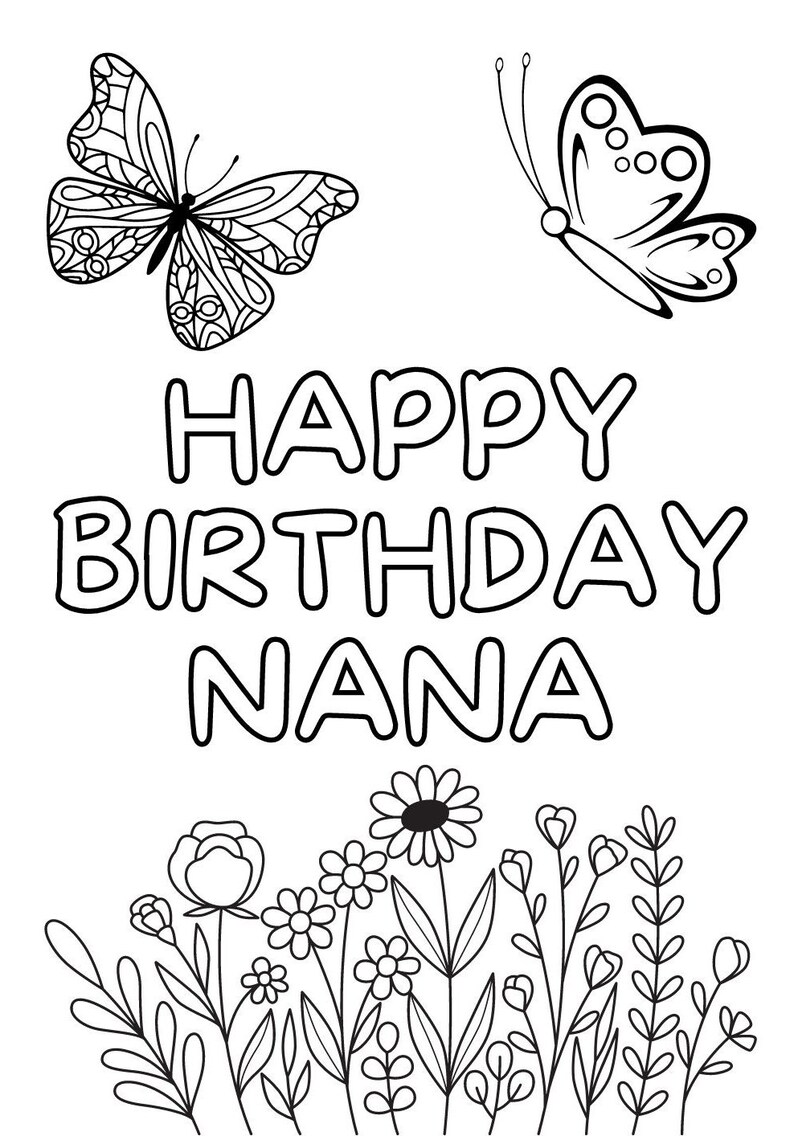 Birthday Card, Happy Birthday Nana, Colour in Card, Instant Download ...