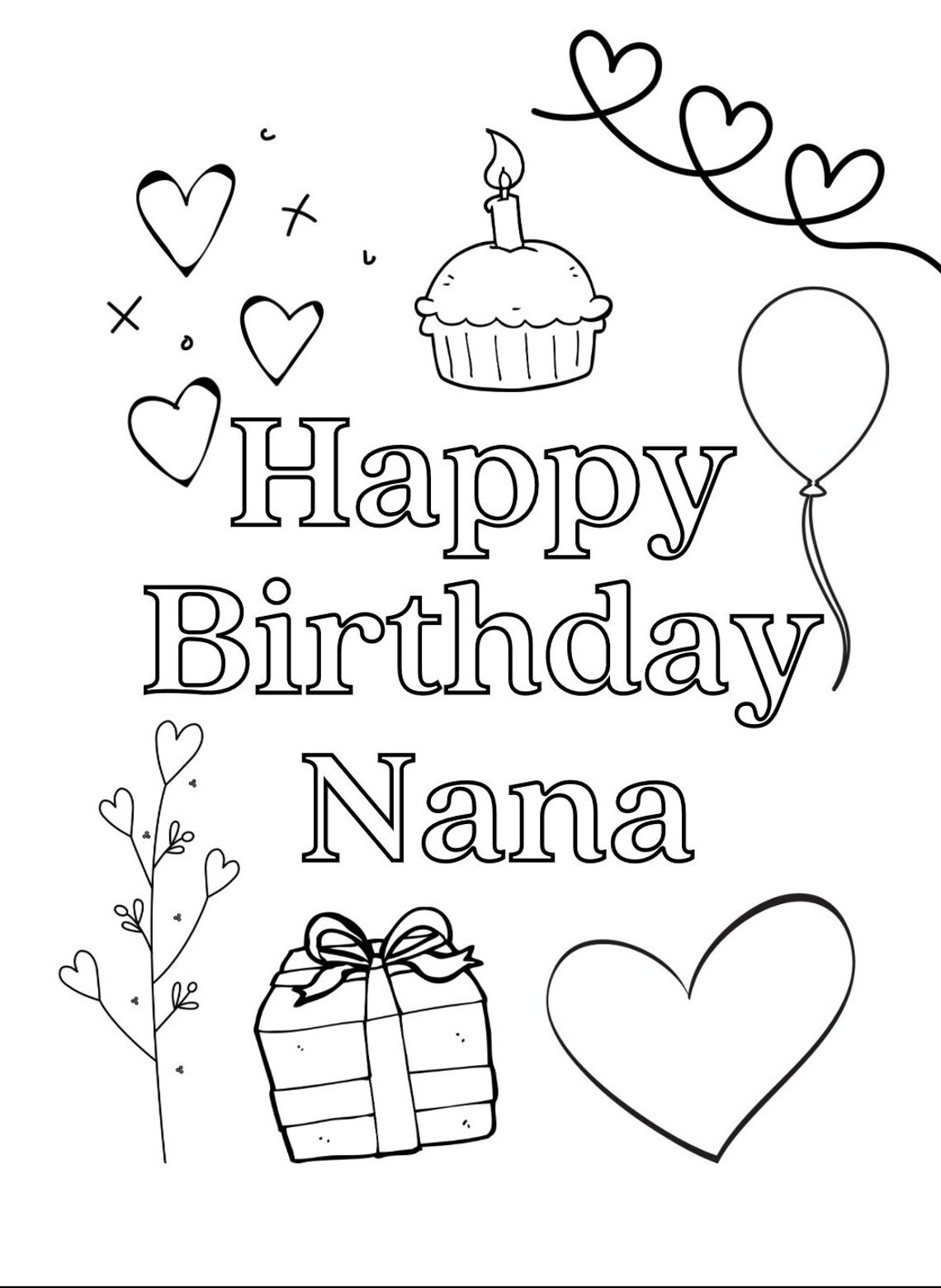 Nana Birthday Card, Happy Birthday, Colour in Card, Instant Download