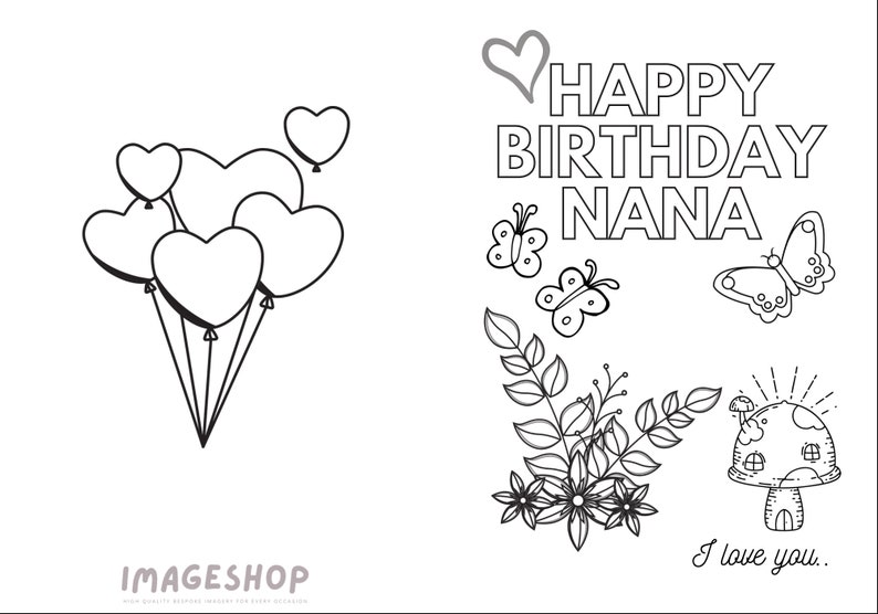 Printable Colourin HAPPY BIRTHDAY NANA Card A4 Size, Printable, Colour