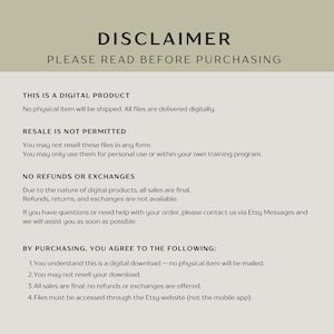May include: A digital disclaimer document with the title "DISCLAIMER" in a bold, black font. The text explains the product is digital, resale is not permitted, and no refunds or exchanges are offered. The document is on a light beige background.