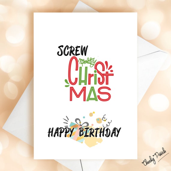 Happy Birthday On Christmas Day Funny Birthday Card December Birthday Christmas Birthday Funny | Etsy Ireland