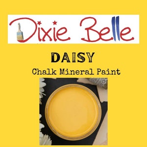 DAISY Dixie Belle Chalk Mineral Paint