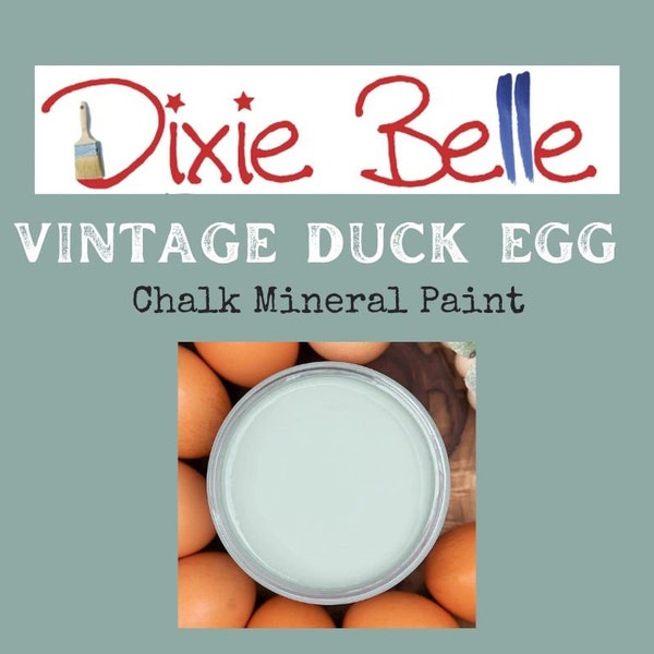 VINTAGE DUCK EGG Dixie Belle Chalk Mineral Paint