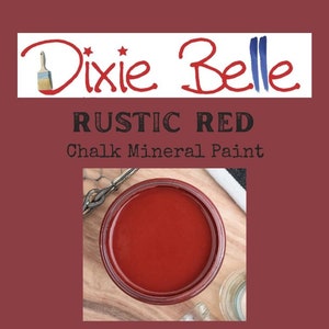 RUSTIC RED Dixie Belle Chalk Mineral Paint