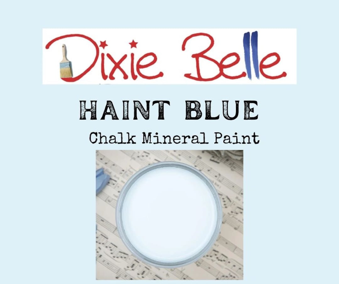 HAINT BLUE Dixie Belle Chalk Mineral Paint Etsy