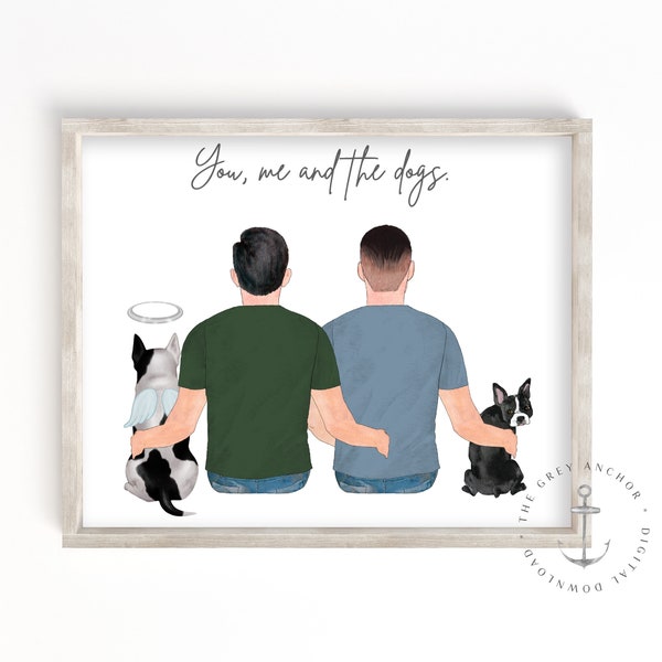 You Me and The Dogs Personalized Pet Portrait Gift for Same Sex Couple, Custom Illustration for Pet, Pet Memorial Wall Art, Bereavement Gift