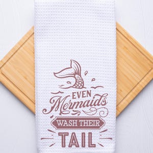 Even Mermaids Wash Their Tail Bathroom Hand Towel, Housewarming Gift, Gag Gift for Friends, Bathroom Decor