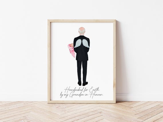 Handpicked for Earth by my Grandpa in Heaven Personalized Digital Download Portrait