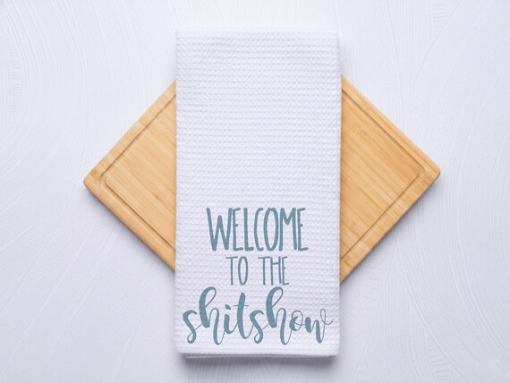 Welcome Shitshow Custom Bath Towel for Gift