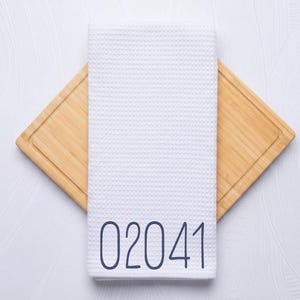 Zip Code Tea Towel for Kitchen and Bath, Housewarming Gift