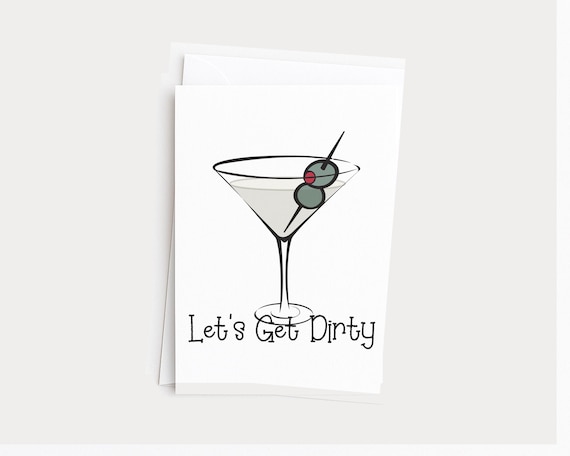 Let's Get Dirty Greeting Card for Birthdays, Retirement, Just Because