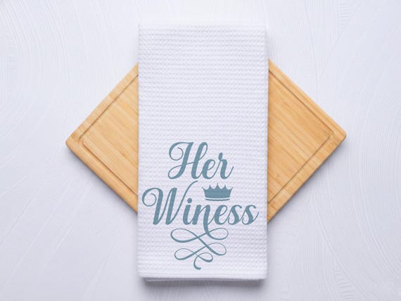 Her Winess Waffle Weave Kitchen Towel, Funny Wine Quote