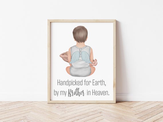 Handpicked for Earth By My Brother in Heaven Portrait, Digital Download