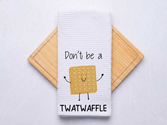 Don't Be a Twatwaffle Funny Kitchen & Bath Hand Towel Gift