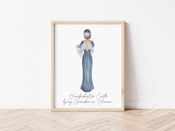 Handpicked for Earth by my Grandma in Heaven Personalized Digital Download Portrait