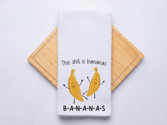 This Shit Is Bananas Waffle Weave Kitchen and Bathroom Hand Towel, Inappropriate Humor Gift for Anniversary, Housewarming, Birthday Present