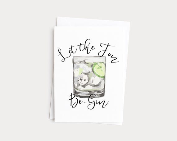 Let The Fun Be Gin Greeting Card for Birthdays, Retirement, Just Because